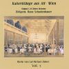 Ziehrer, Carl Michael: Kaiserklänge aus Alt-Wien - Edition, Vol.  5